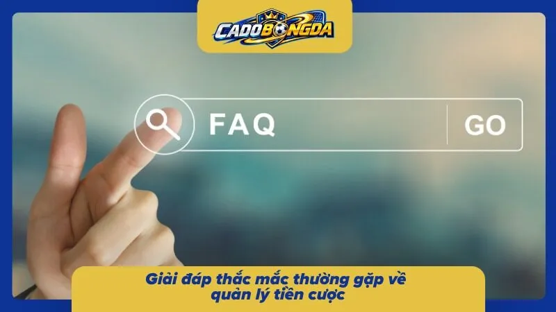 Phá vỡ những nỗi băn khoăn trong lòng cược thủ