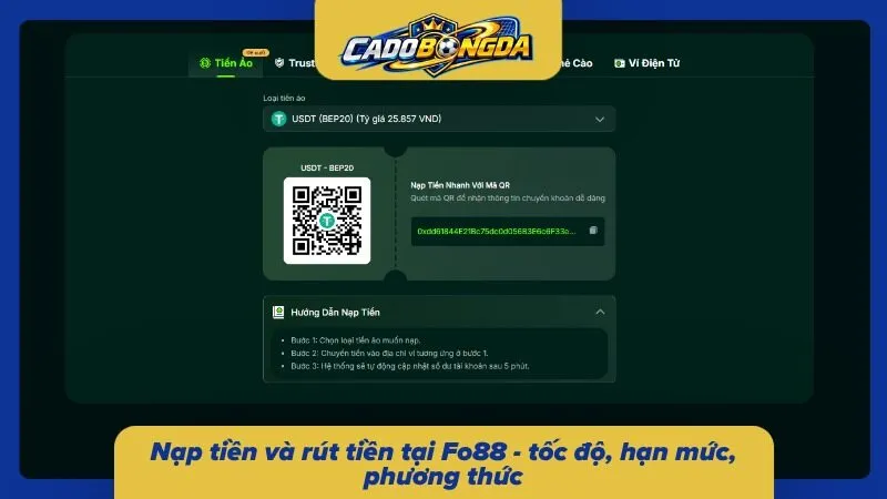 Phương thức nạp rút Fo88 – hạn mức và thời gian xử lý 