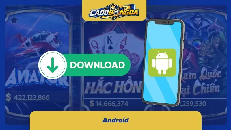 Tải app cho Android