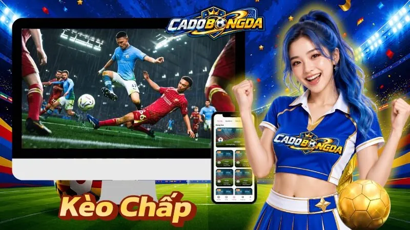 kèo chấp