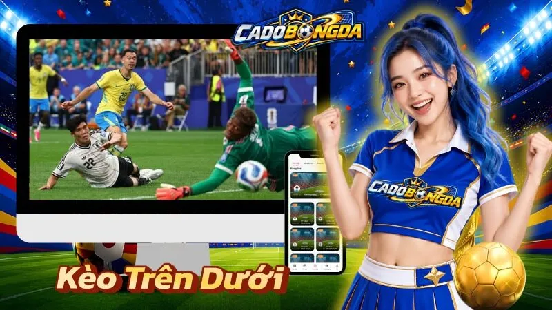 Kèo trên dưới