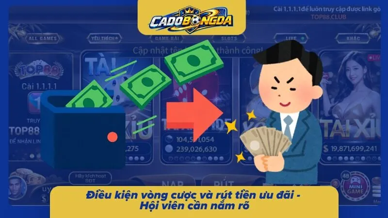 Yêu cầu rút thưởng và vòng cược mà mọi thành viên cần biết
