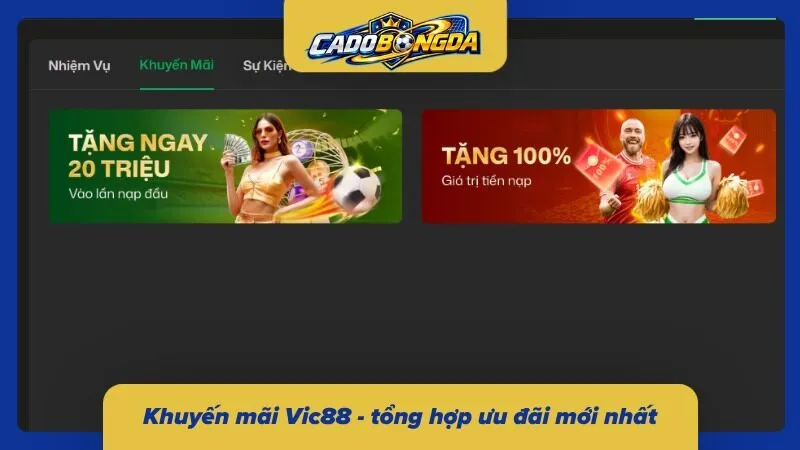 Tổng hợp chương trình khuyến mãi Vic88 áp dụng