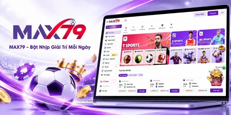 Giới thiệu chương trình thể thao tại Max79