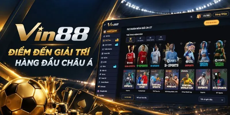 Trang cá độ bóng đá Vin88 và chính sách hoàn trả